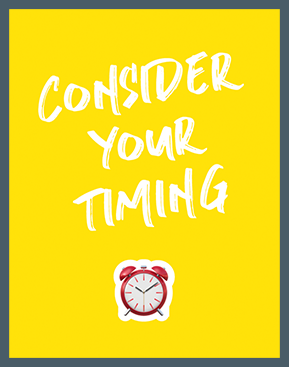 consider_your_timing